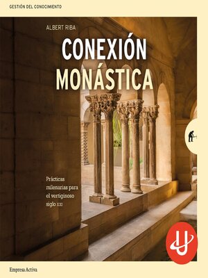 cover image of Conexión monástica
